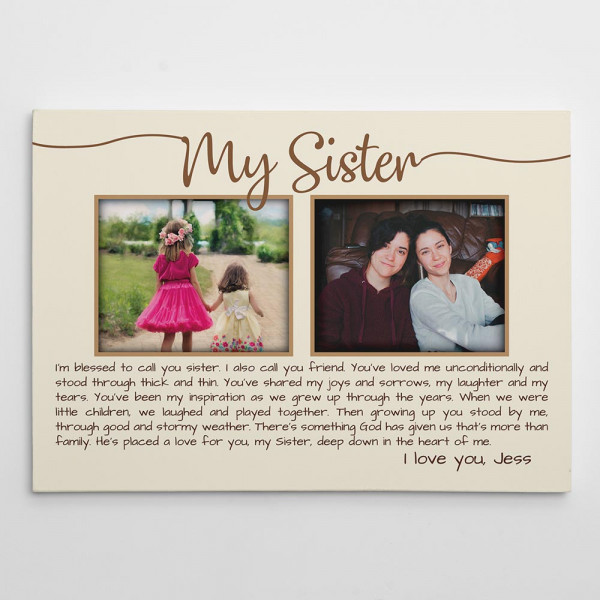 Sister quote custom photo canvas gift - My Sister 2 photos