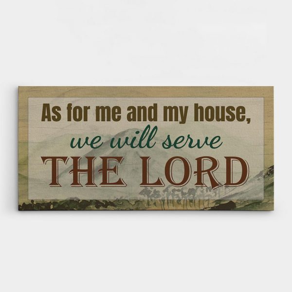 "As For Me and My House, We Will Serve the Lord" Christian Wall Art Sign