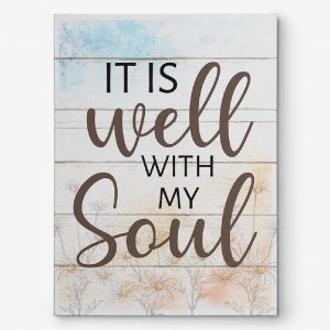 It Is Well With My Soul Canvas Print – Christian Gift
