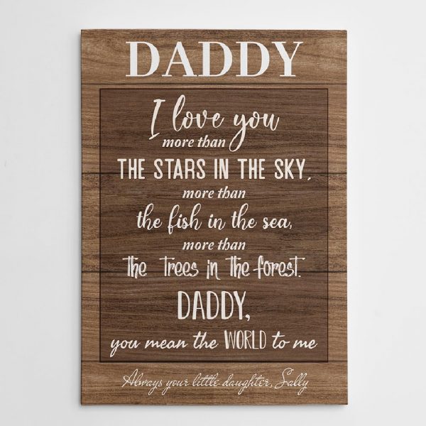 Daddy I Love You More Than The Star In The Sky Custom Canvas Print
