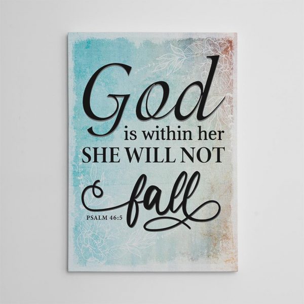 God Is Within Her She Will Not Fall Canvas Print