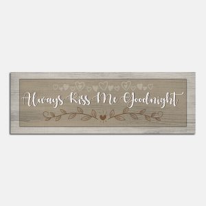 Always Kiss Me Goodnight Canvas Print