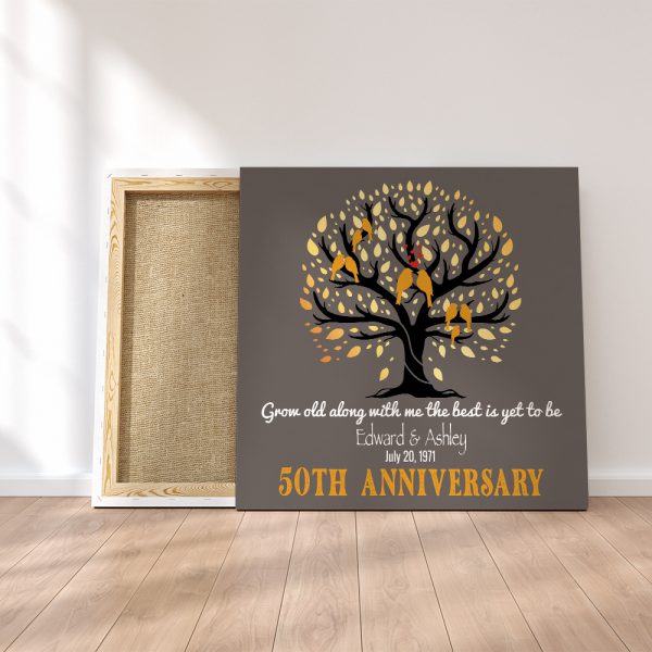 50th Anniversary Family Tree Custom Canvas - Grow Old Along With Me, The Best Is Yet To Be