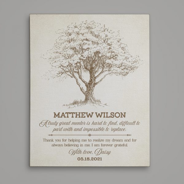 A Great Mentor Is Impossible to Replace Memorial Canvas