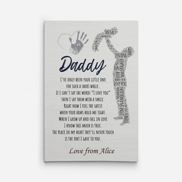Daddy I‘ve Only Been Your Little One For Such A Short While Custom Canvas Print