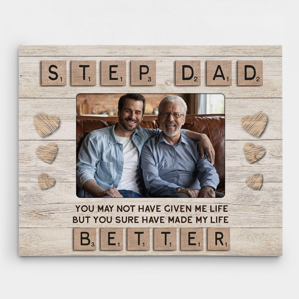 Step Dad You May Not Have Given Me Life Scrabble Style Photo Canvas Print
