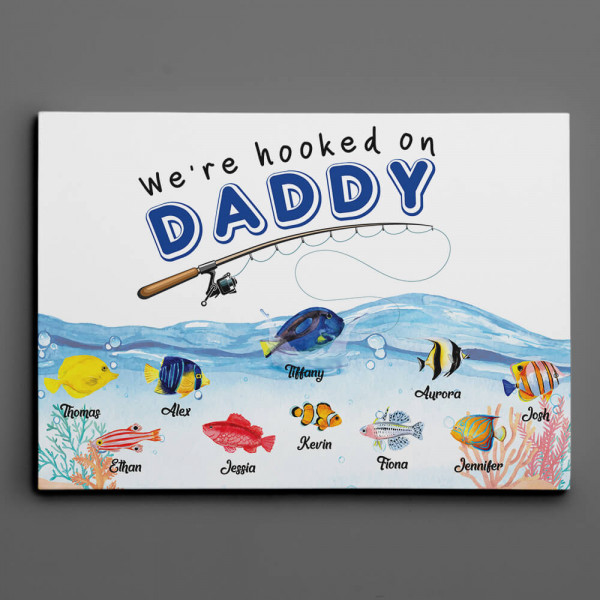 We’re Hooked on Daddy Custom Canvas Print with Fish by Month
