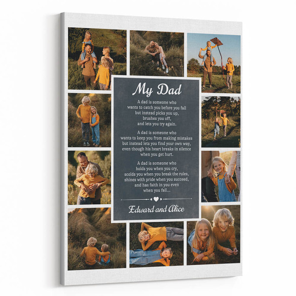 A Dad Is Someone Who Wants To Catch You Before You Fall Canvas Print