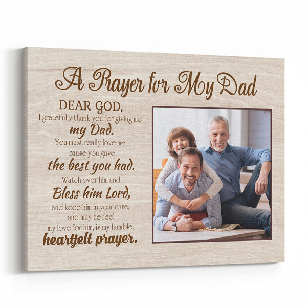 A Prayer For My Dad - Custom Photo Canvas Print