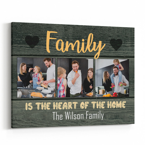Family Is The Heart Of The Home Custom Photo Canvas Print