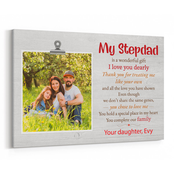 My Stepdad Is A Wonderful Gift Poem - Custom Photo Canvas Print