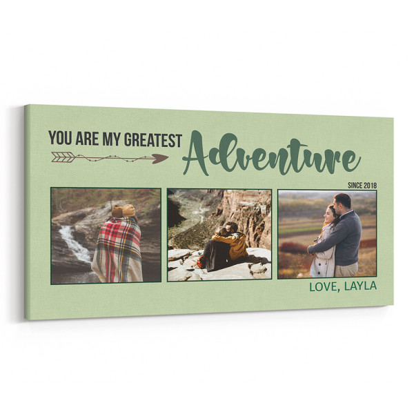 You Are My Greatest Adventure Photo Canvas