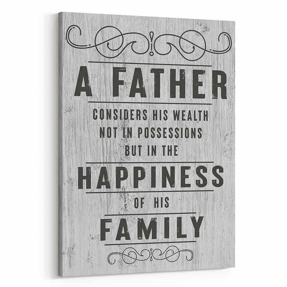 A Father Considers His Wealth Not In Possessions But In The Happiness Of His Family Canvas Print