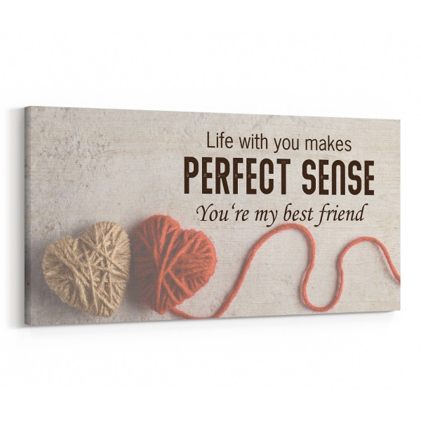 "Life With You Makes Perfect Sense" Canvas Sign