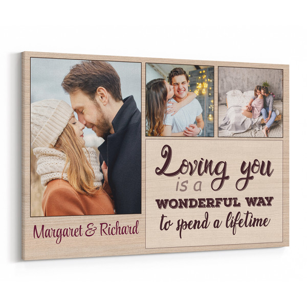 Loving You Is A Wonderful Way To Spend A Lifetime Canvas Print