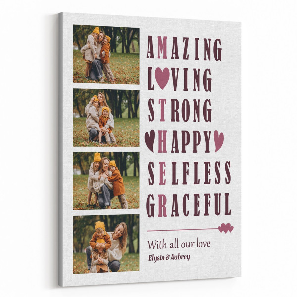 Mother Acronym Photo Canvas Print - Amazing Loving Strong Happy Selfless Graceful