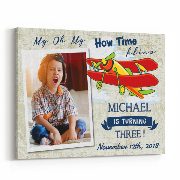 My Oh My How Time Flies - Baby Birthday Photo Canvas Print