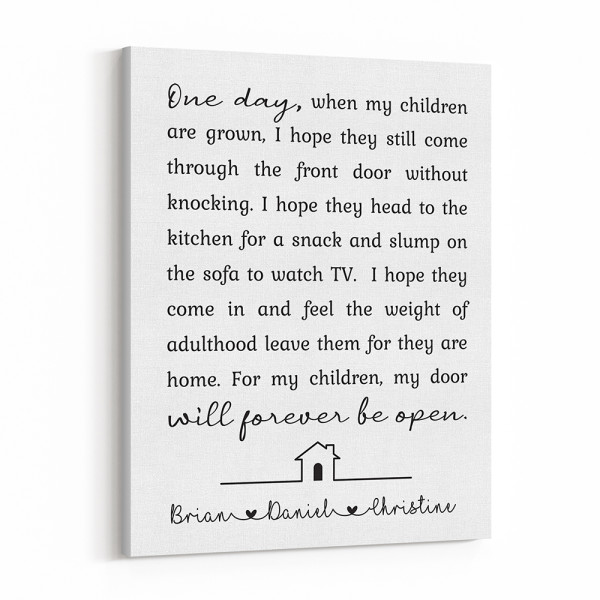 One Day When My Children Are Grown Custom Canvas Print