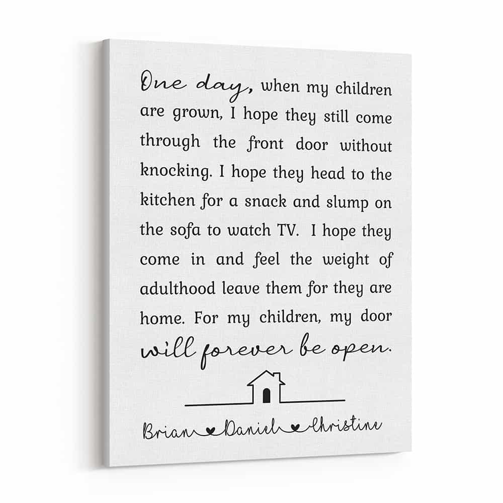 One Day When My Children Are Grown Custom Canvas Print
