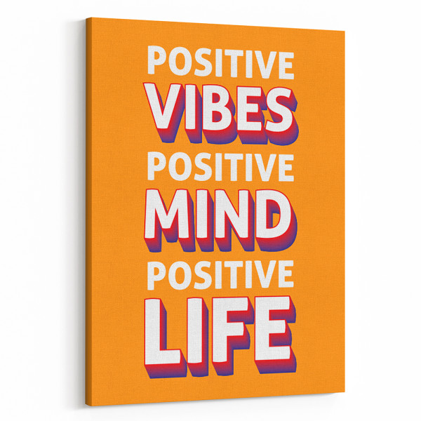 Positive Vibes Positive Mind Positive Life Inspirational Canvas Art
