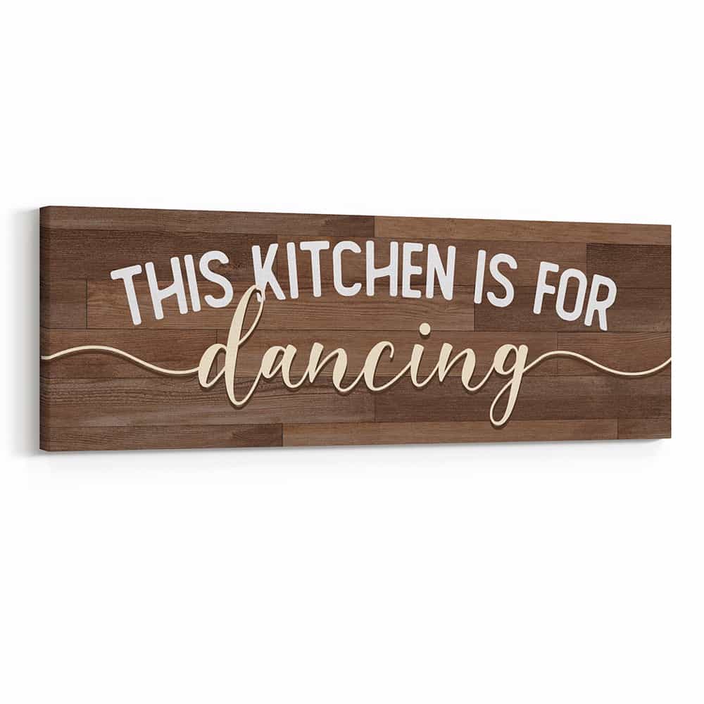 This Kitchen Is For Dancing Sign Canvas Print