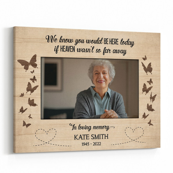 Heaven Isn't So Far Away Memorial Canvas Print