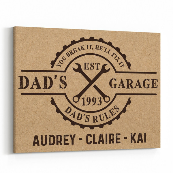 You Break It, He'll Fix It. Dad's Garage Photo Canvas Print