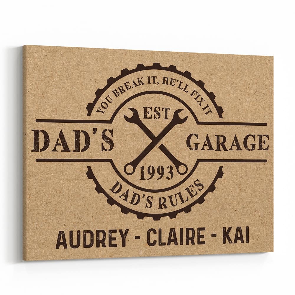 You Break It, He’ll Fix It. Dad’s Garage Photo Canvas Print