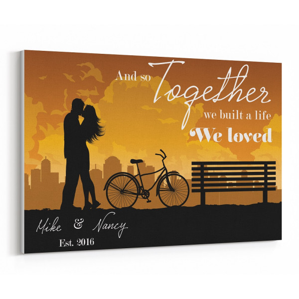 Personalized Couple Name And So Together We Built A Life We Loved Canvas
