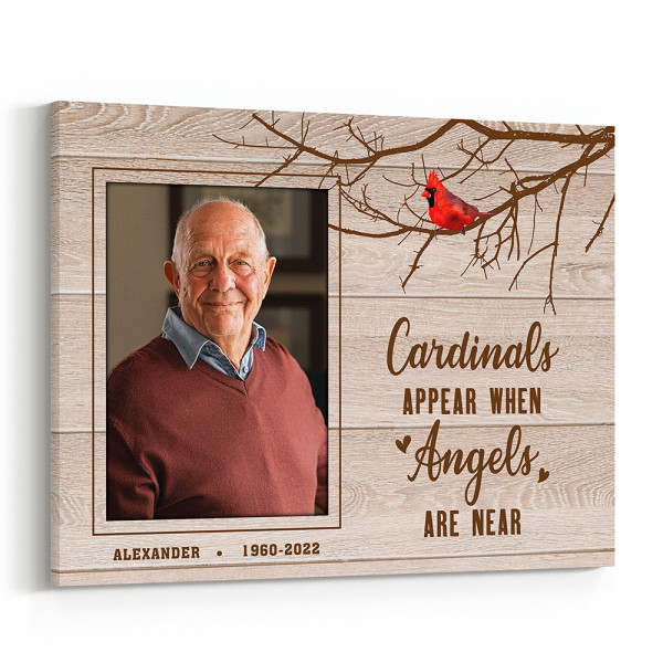 Cardinals Appear When Angels Are Near Photo Canvas Print Sign