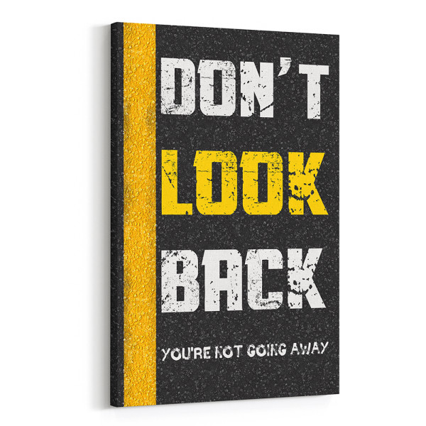 Don't Look Back Canvas Print