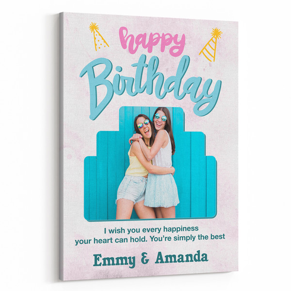 I Wish You Every Happiness Your Heart Can Hold Birthday Custom Photo Canvas Print