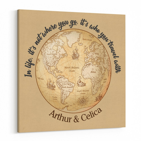 “In Life, It’s Not Where You Go, It’s Who You Travel With” Canvas Print