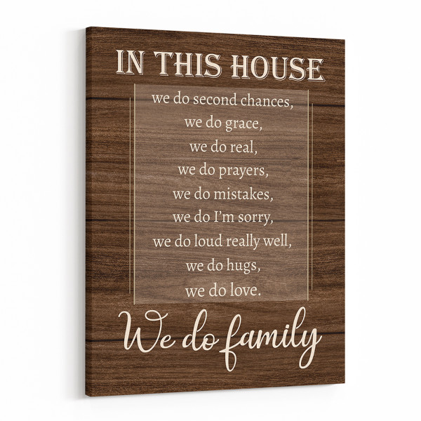 In This House We Do Second Chances - Family Canvas Print
