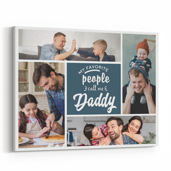 “My Favorite People Call me Daddy” Photo Collage Canvas
