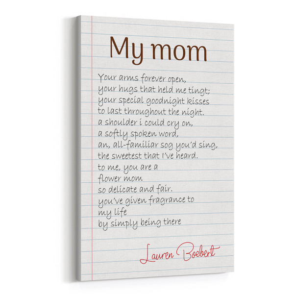 My Mom You’ve Given Fragrance To My Life Canvas Print