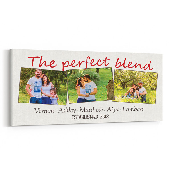 The Perfect Blend Sign Custom Canvas Print