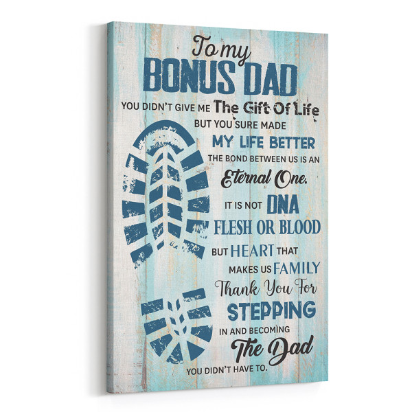 To My Bonus Dad Canvas Print