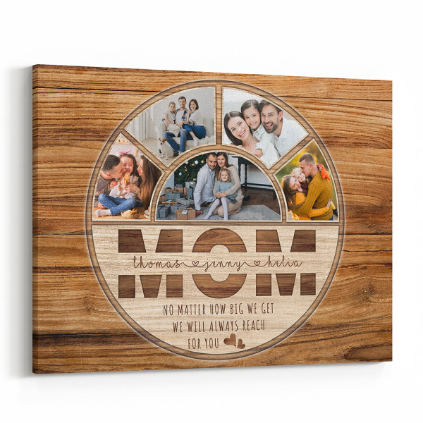 No Matter How Big We Get We Will Always Reach For You Photo Canvas Print