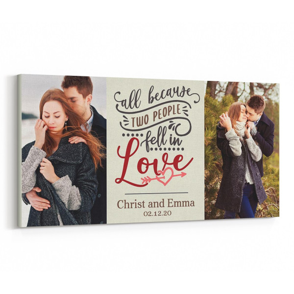 All Because Two People Fell In Love Photo Canvas Print