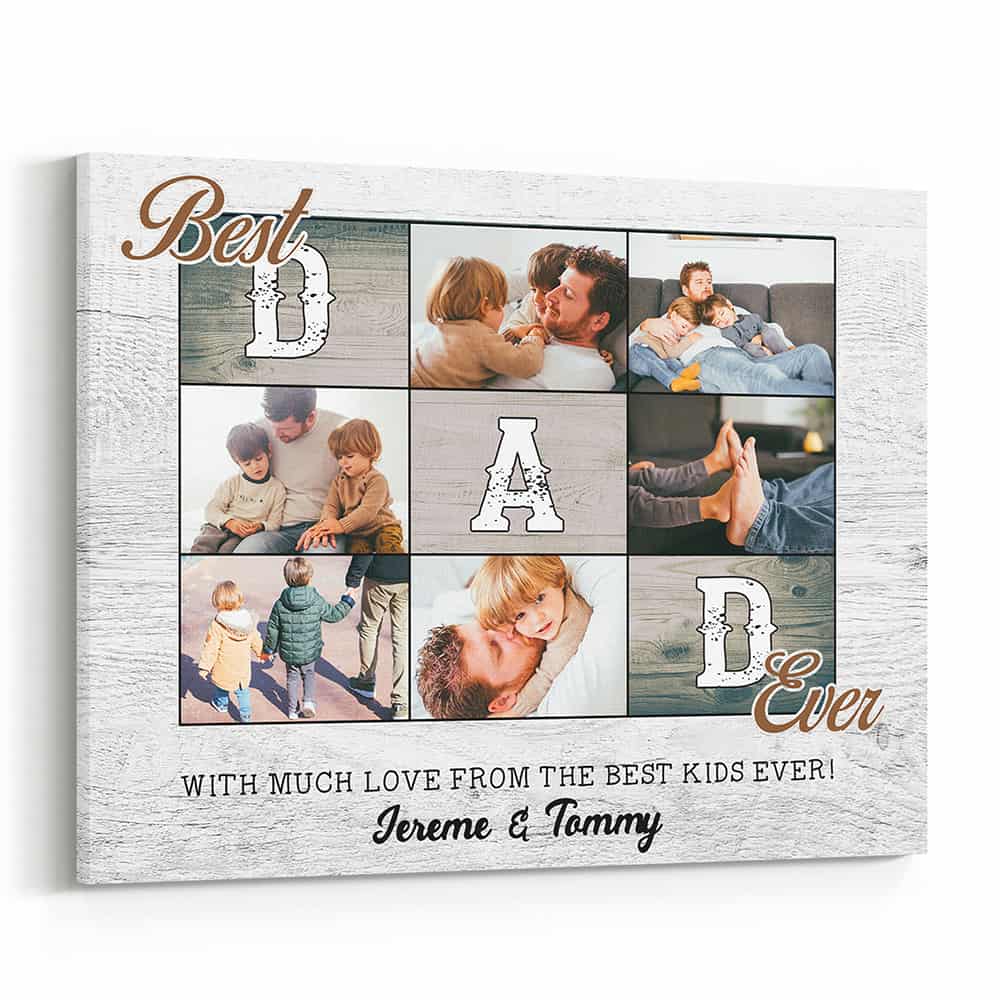 Best Dad Ever With Much Love From The Best Kids Ever Canvas Print