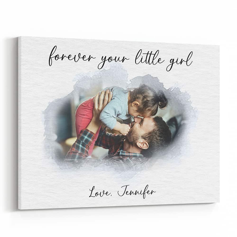Forever Your Little Girl Custom Canvas Print