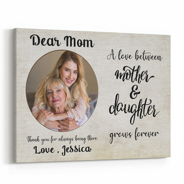 The Love Between a Mother and Daughter Grows Forever Photo Canvas Print