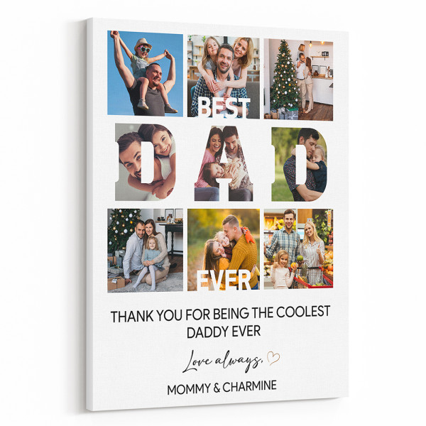 Best Dad Ever Photo Collage Canvas Print