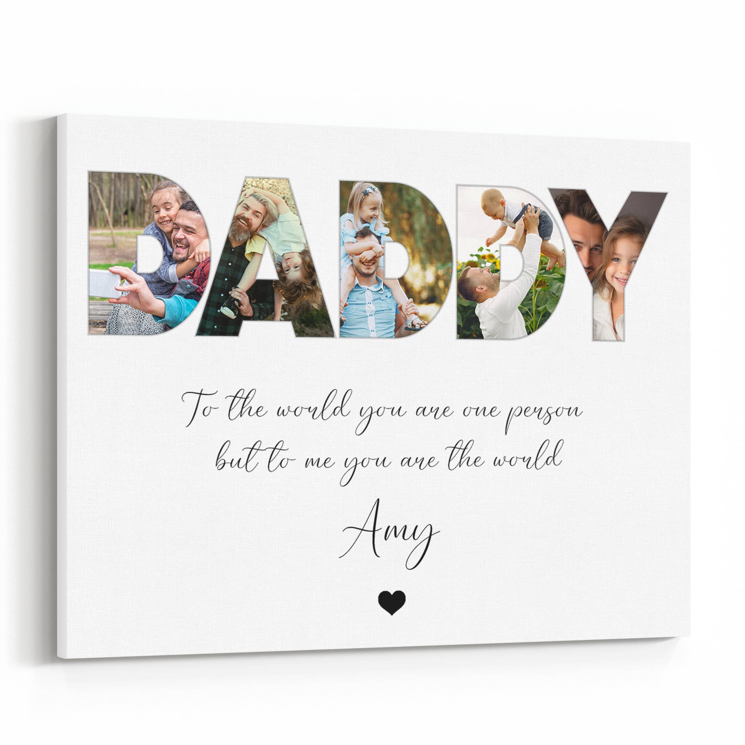 “To the world you are one person but to us you are the world” Personalized Canvas Print