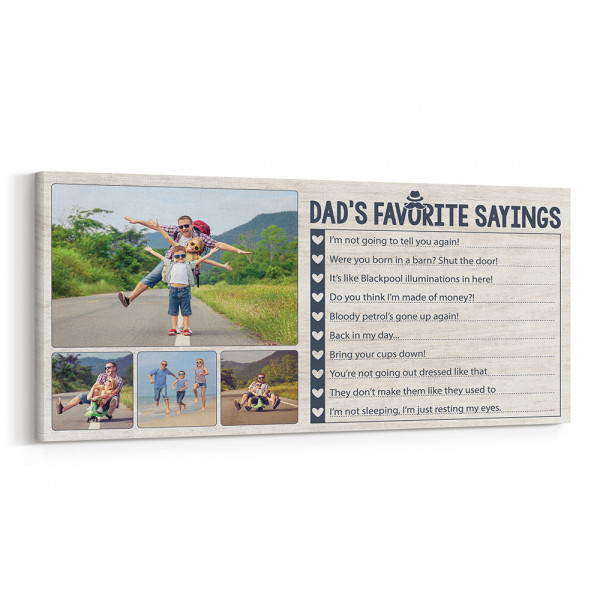 Dad‘s Favorite Sayings Photo Canvas Print
