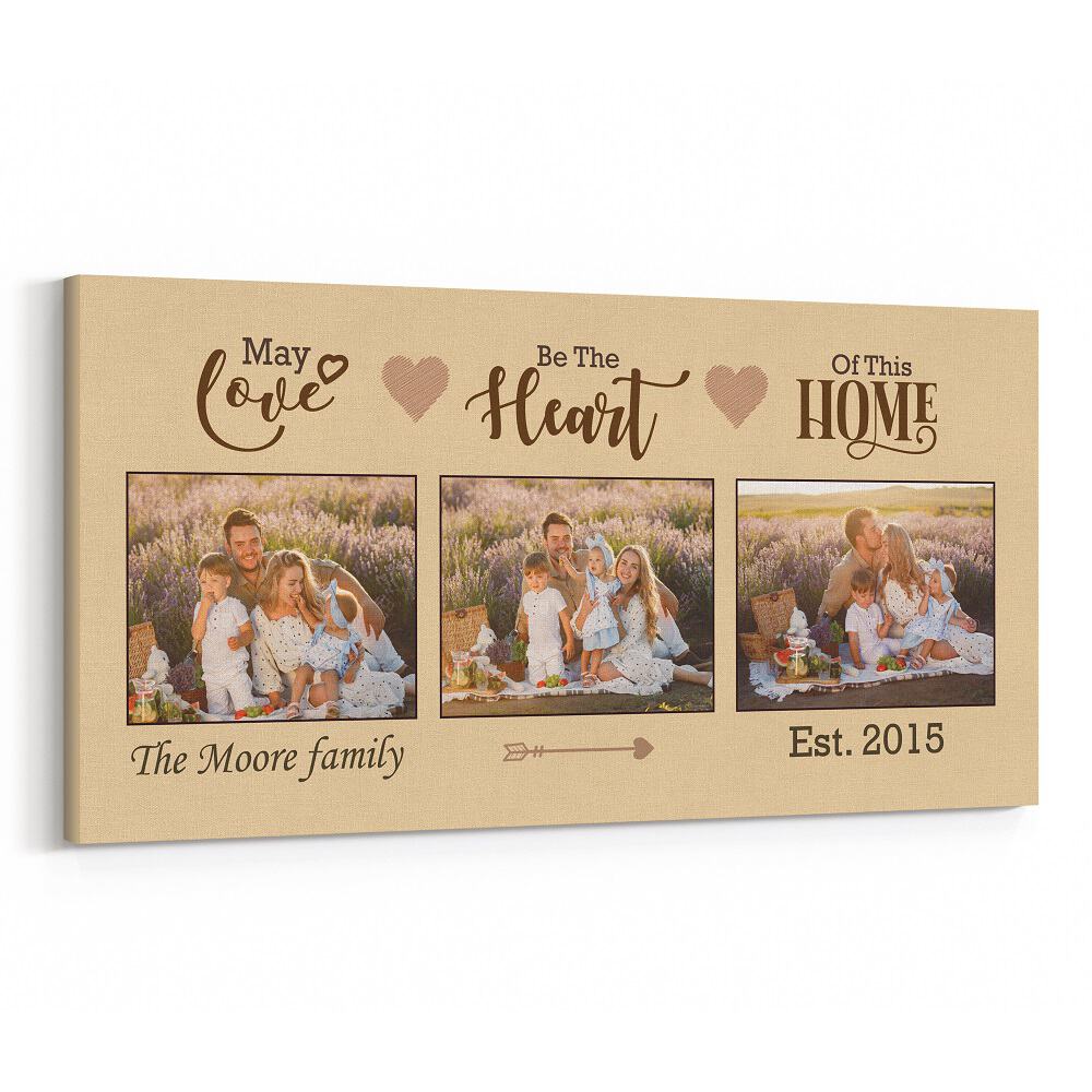 May Love Be The Heart Of This Home Custom Photo Family Canvas Print