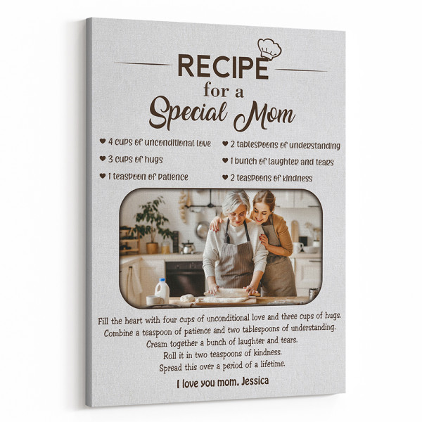“Recipe For A Special Mom” Custom Photo Canvas Print