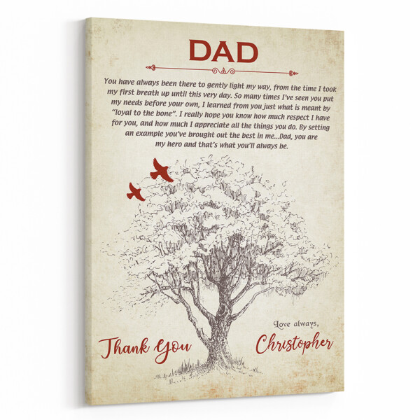 Dad You Have Always Been There To Gently Light My Way Custom Canvas Print