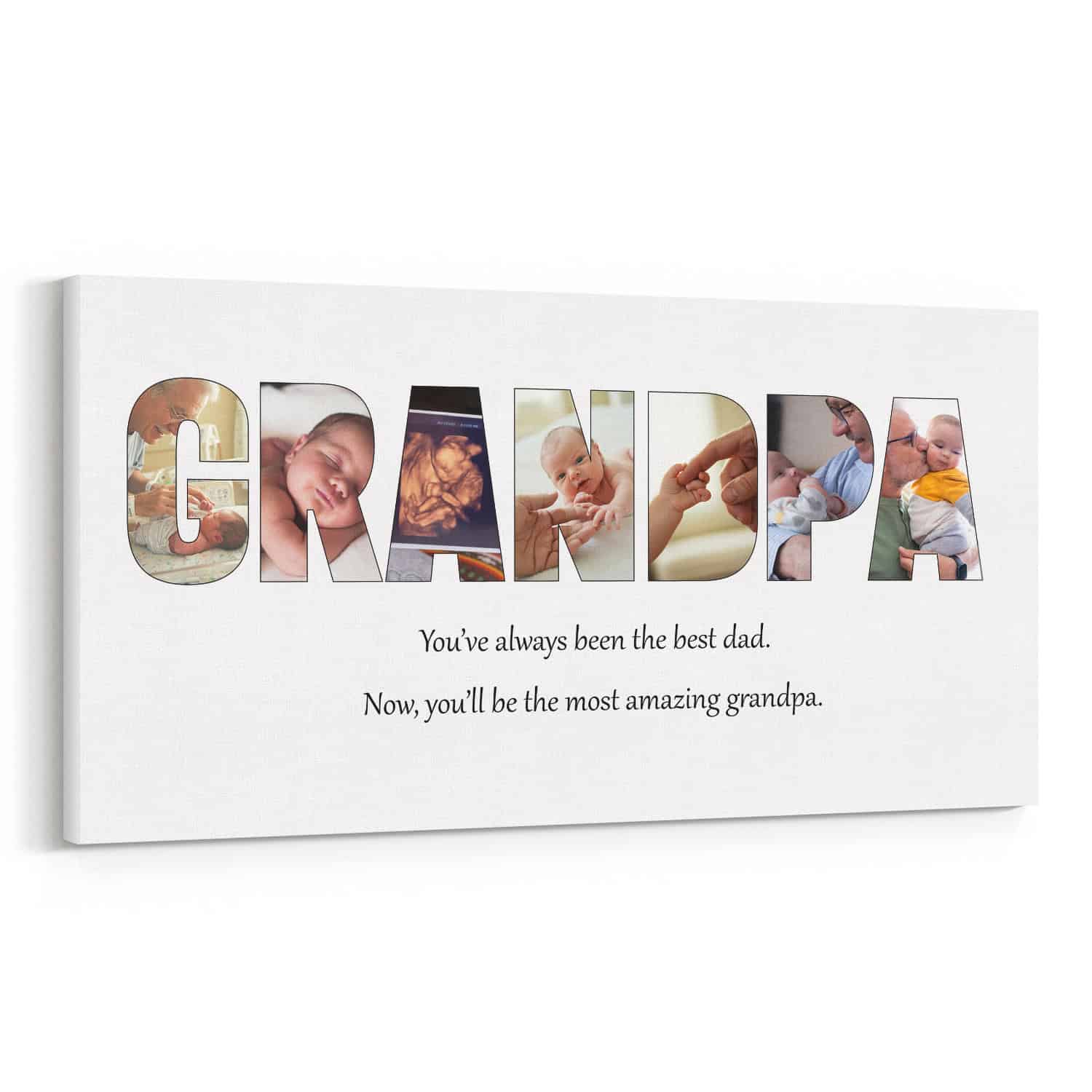 You Have Always Been the Best Dad Custom Grandpa Photo Canvas Print